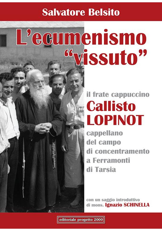 LA STORIA DEL CAPPELLANO DI FERRAMONTI DI TARSIA